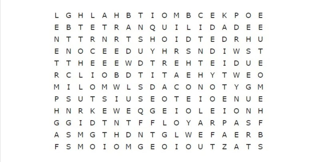 Caça-palavras: encontre por "PAZ" e "TRANQUILIDADE" na imagem abaixo e tente vencer o desafio