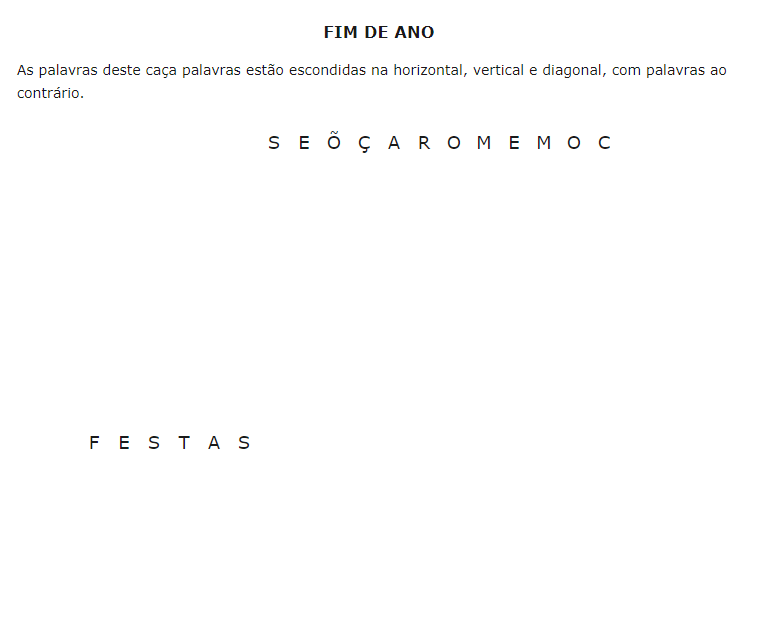 Em clima de final de ano, seja rápido e encontre “FESTAS” e “COMEMORAÇÕES” neste desafio em apenas 15 segundos