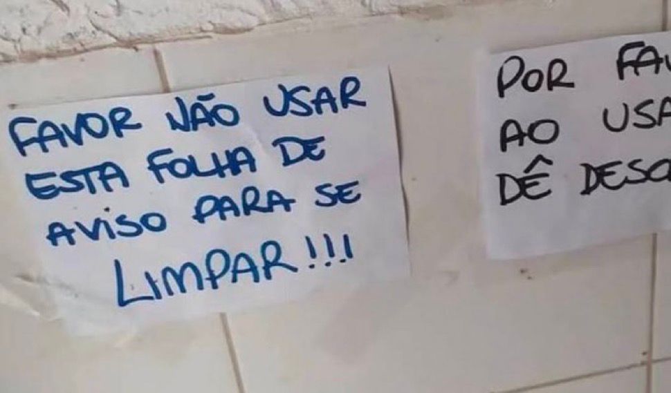 Placa chama atenção de quem vai ao banheiro: “favor não usar”