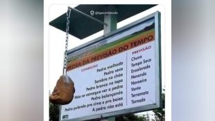 Placa com método inusitado para saber a previsão do tempo chama atenção em cidade