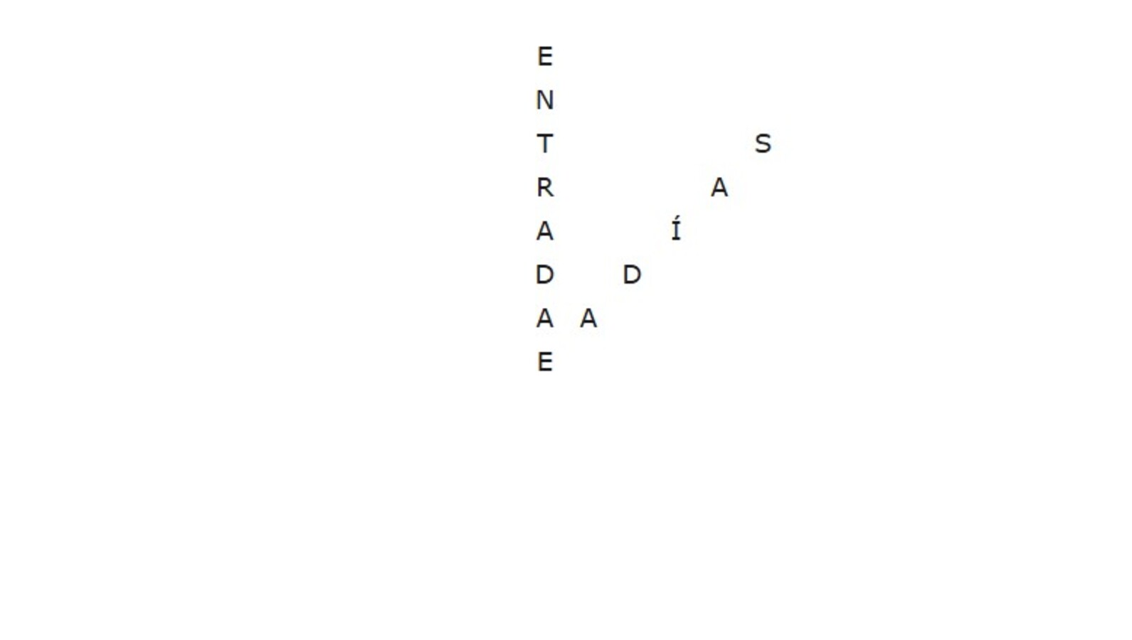 Somente os mais capacitados vão conseguir encontrar “ENTRADA” e “SAÍDA” neste desafio