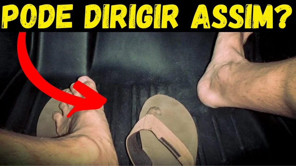 Não é só o chinelo: descubra quais calçados são proibidos na hora de dirigir