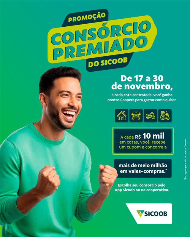 Sicoob promove campanha de Consórcio Premiado. (Foto: Divulgação)