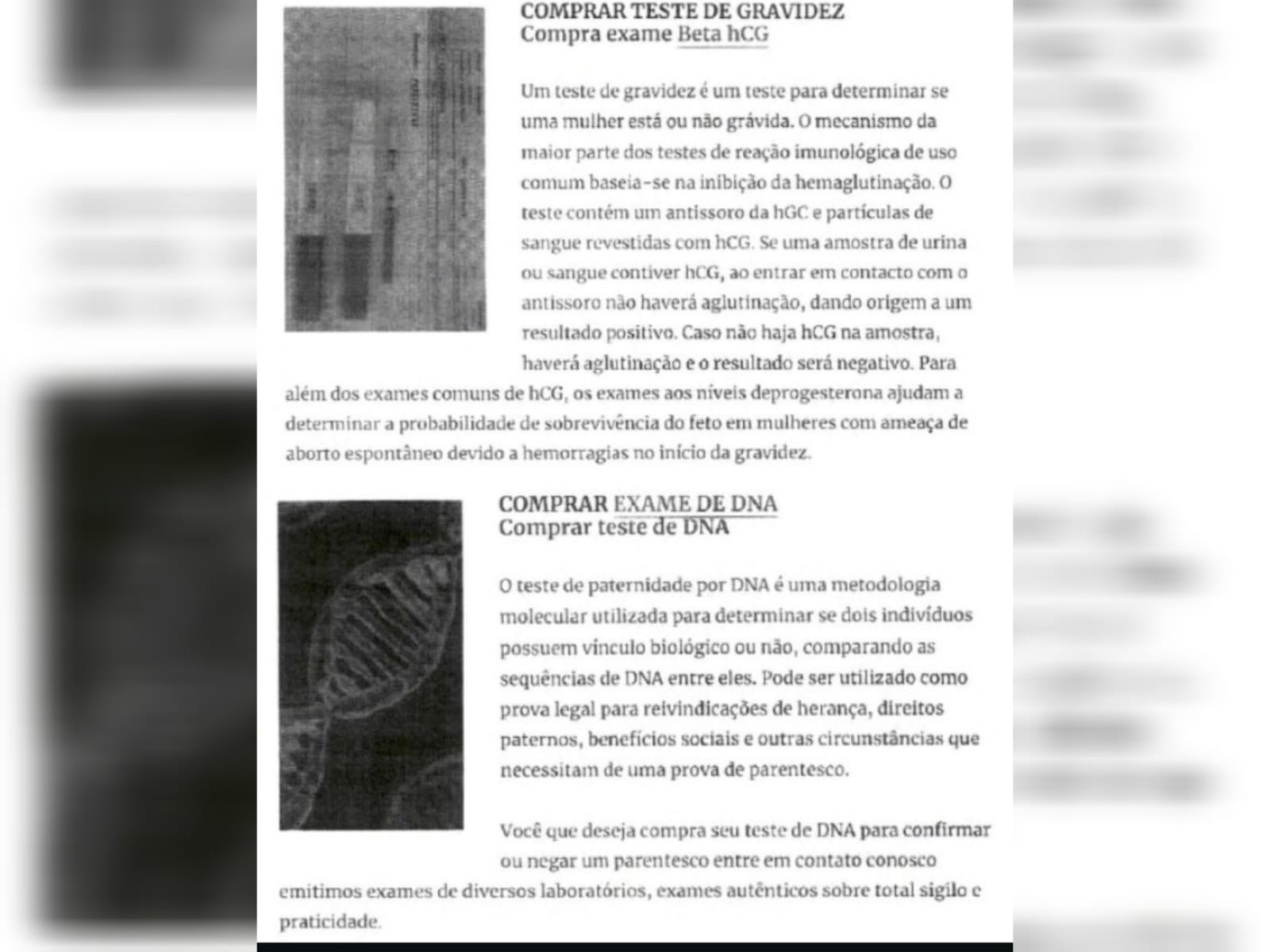 Testes de gravidez, paternidade e DNA também eram comercializados. (Foto: Divulgação)
