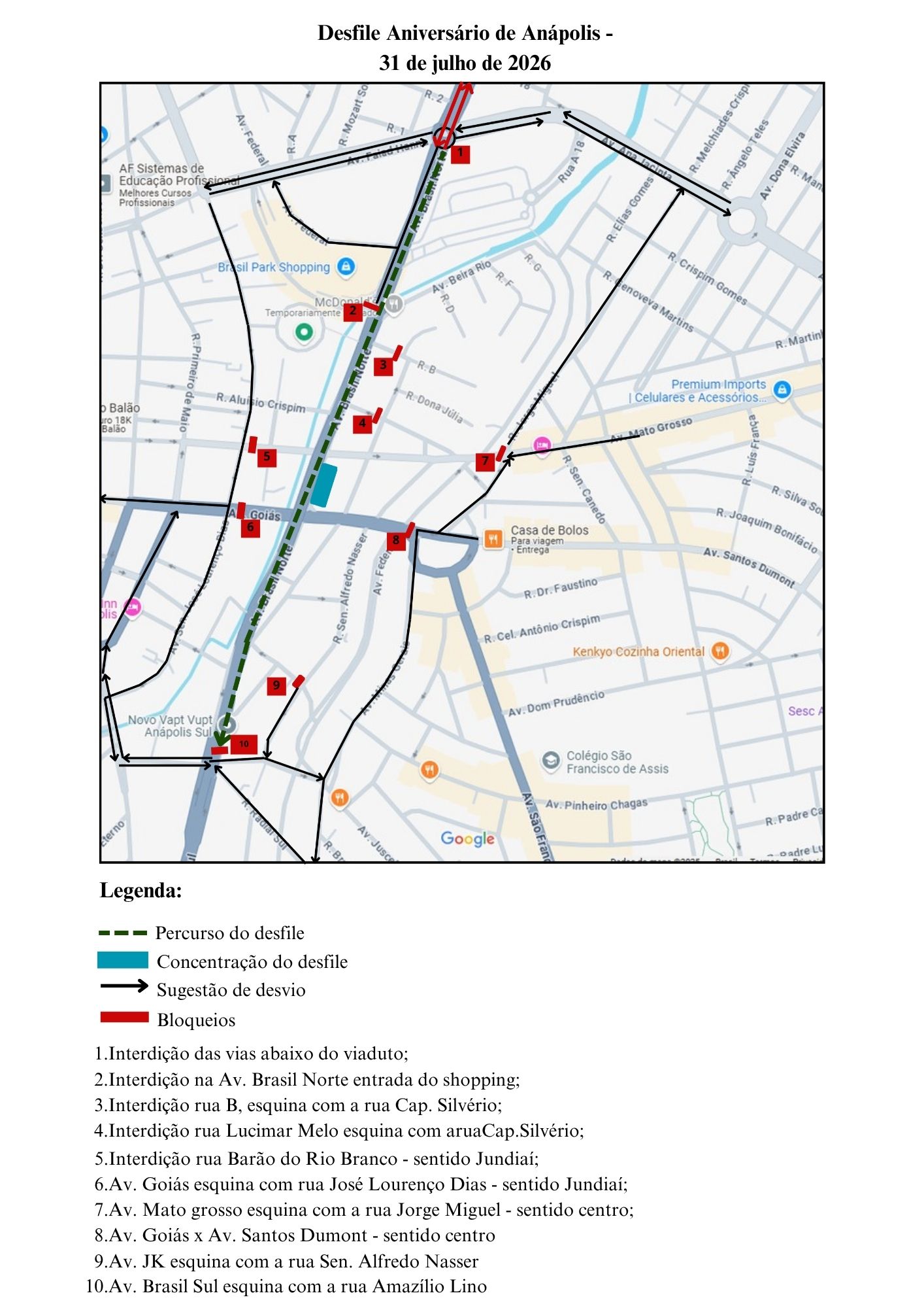 bloqueio para o desfile de aniversário de Anápolis