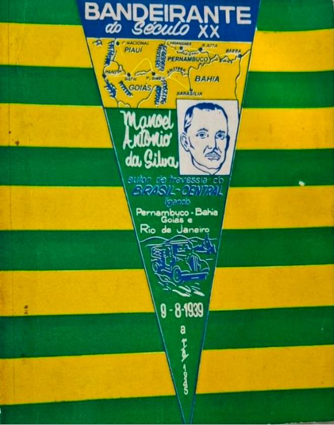 Primeira edição de Bandeirante do Século XX, autobiografia escrita por Manoel Antonio da Silva e atualmente preservada por Lourival. (Foto: Reprodução/Arquivo pessoal)