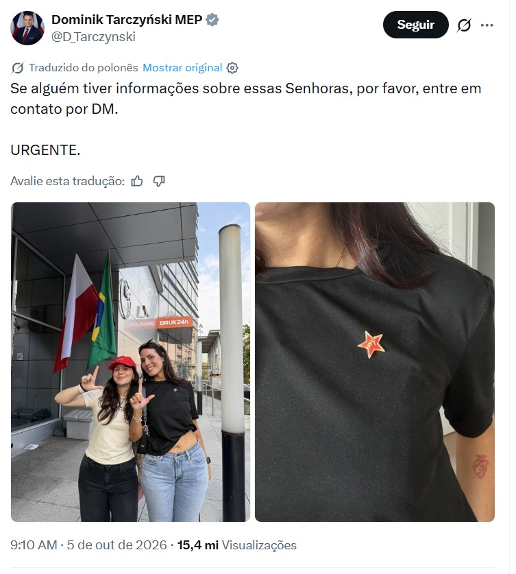 Dominik Tarczyński publicou a imagem das brasileiras e pediu que seguidores enviassem informações sobre elas por mensagem privada. (Imagem: Reprodução/X)