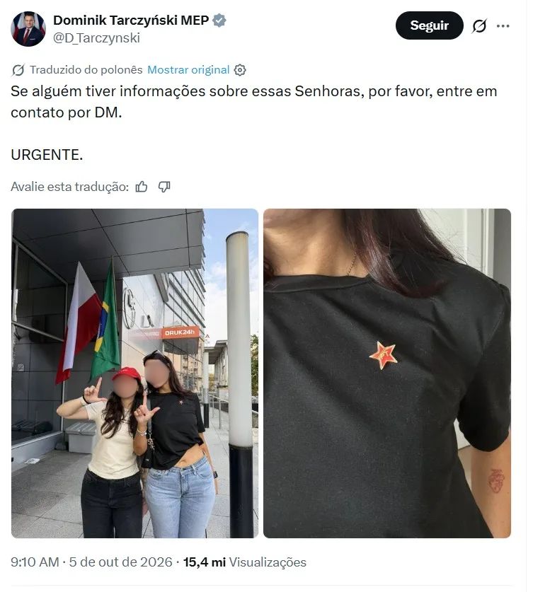 Dominik Tarczyński publicou a imagem das brasileiras e pediu que seguidores enviassem informações sobre elas por mensagem privada. (Imagem: Reprodução/X)